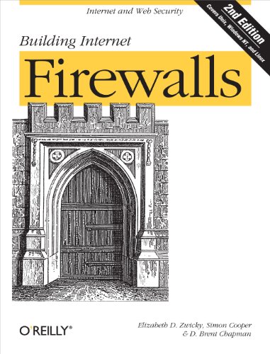 Beispielbild fr Building Internet Firewalls : Internet and Web Security zum Verkauf von Better World Books