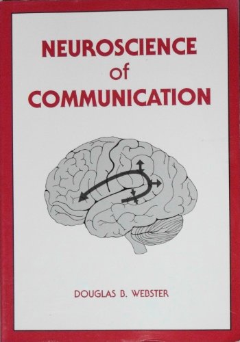 Imagen de archivo de Neuroscience of Communication (Textbook) a la venta por SecondSale