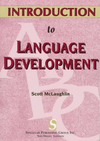 9781565931152: Introduction to Language Development (Textbook S.)