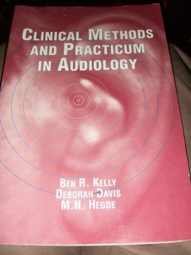 Imagen de archivo de Clinical Methods and Practicum in Audiology (Singular textbook series) a la venta por GF Books, Inc.