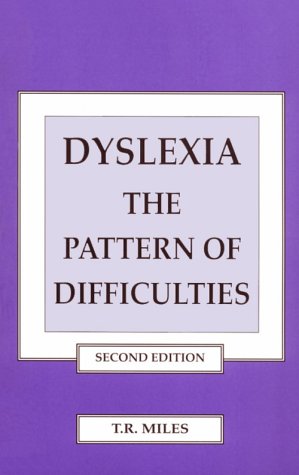 9781565932494: Dyslexia: The Pattern of Difficulties
