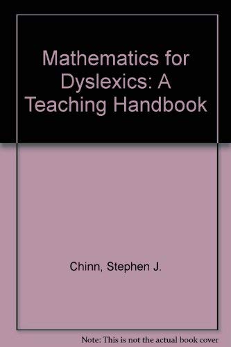 Imagen de archivo de Mathematics for Dyslexics: A Teaching Handbook a la venta por AwesomeBooks