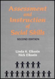 Assessment and Instruction of Social Skills