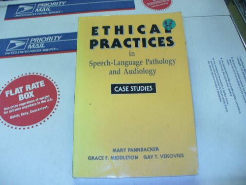 Beispielbild fr Ethical Practices in Speech-Language Pathology and Audiology : Case Studies zum Verkauf von Better World Books