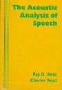 9781565933644: The Acoustic Analysis of Speech
