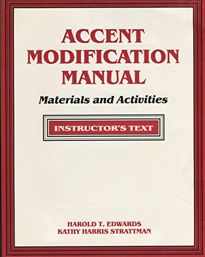 Imagen de archivo de Accent Modification Manual: Materials and Activities: Instructors Manual a la venta por HPB-Red