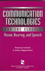 Stock image for Communication Technologies For The Elderly: Vision, Hearing & Speech for sale by Irish Booksellers