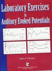 Beispielbild fr Laboratory Exercises in Auditory Evoked Potentials zum Verkauf von ThriftBooks-Dallas