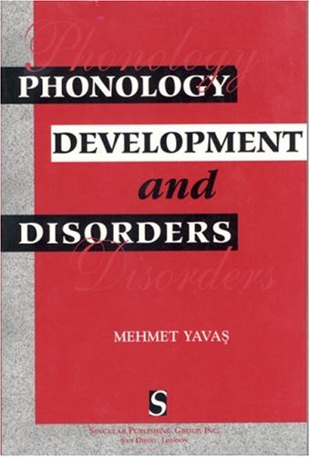 Stock image for Phonology: Development and Disorders for sale by The Book Cellar, LLC