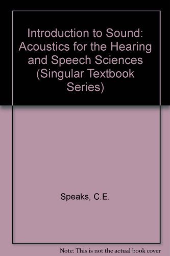 Immagine dell'editore per Introduction to Sound: Acoustics for the Hearing and Speech Sciences (Singular Textbook Series) venduto da ThriftBooks-Atlanta