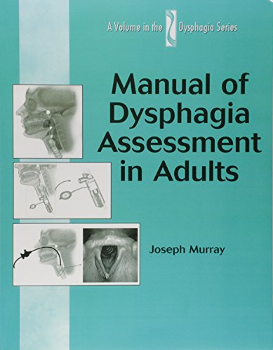 Imagen de archivo de Manual of Dysphagia Assessment in Adults a la venta por Better World Books