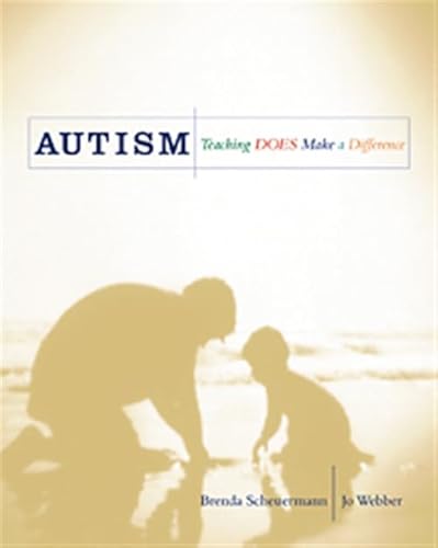 Imagen de archivo de Autism: Teaching Does Make a Difference a la venta por Wonder Book