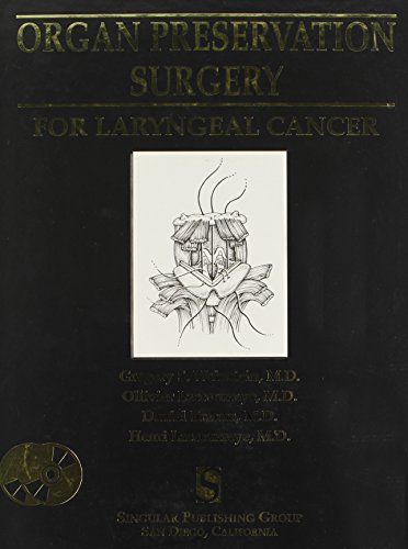 Beispielbild fr Organ Preservation Surgery For Laryngeal Cancer zum Verkauf von BOOKWEST