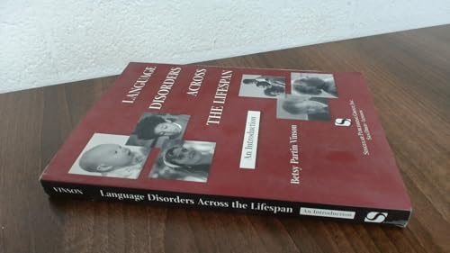 Stock image for Language Disorders Across the Lifespan for sale by Better World Books: West