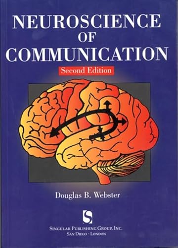 Stock image for Neuroscience of Communication, 2nd Edition (Singular Textbook Series) for sale by SecondSale
