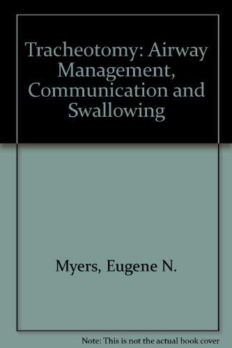 9781565939905: Tracheotomy: Airway Management, Communication and Swallowing