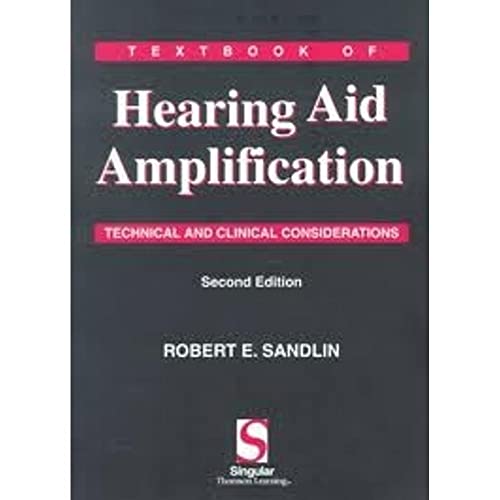 9781565939974: Textbook of Hearing Aid Amplification: Technical and Clinical Considerations
