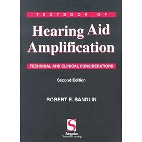 Stock image for Textbook of Hearing Aid Amplification: Technical and Clinical Considerations for sale by ThriftBooks-Atlanta