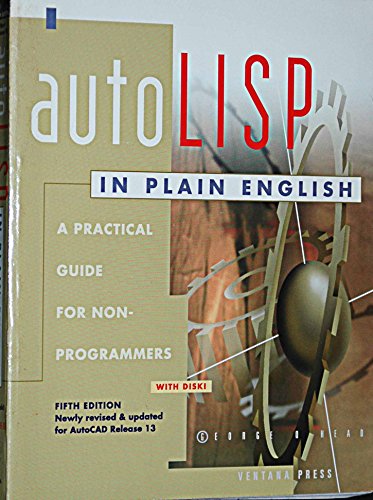 9781566041409: Release 13 (AutoLISP in Plain English: A Practical Guide for Non-Programmers)