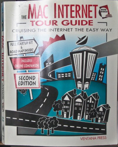 Beispielbild fr The Mac Internet Tour Guide : Cruising the Internet the Easy Way zum Verkauf von Better World Books