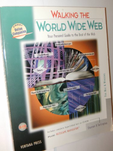 Stock image for Walking the World Wide Web: Your Personal Guide to the Best of the Web for sale by Wonder Book