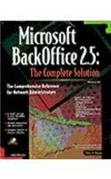 Microsoft Backoffice 2.5: The Complete Solution : The Comprehensive Reference for Network Administrators : Windows Nt (9781566042963) by Hipson, Peter D.; Waters, Bryan