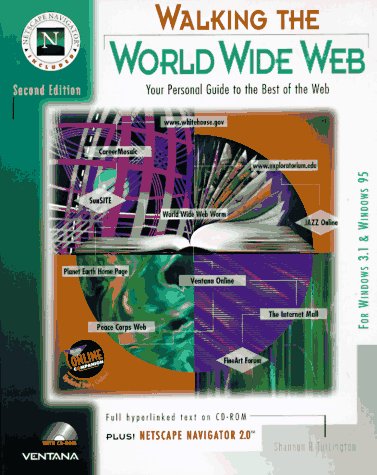 9781566042987: Walking the World Wide Web: Your Personal Guide to Great Internet Resources