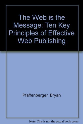 The 10 Secrets for Web Success: What It Takes to Do Your Site Right (9781566043700) by Pfaffenberger, Bryan; Wall, David