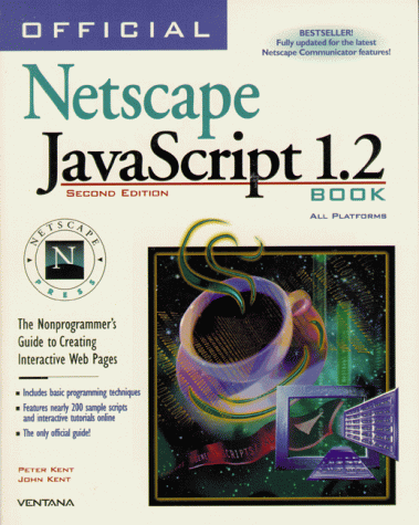 Stock image for Official Netscape Javascript Book: The Nonprogrammer's Guide to Interactive Web Pages for sale by The Book Spot