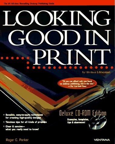 Imagen de archivo de Looking Good in Print: Deluxe Cd-Rom Edition a la venta por Wonder Book