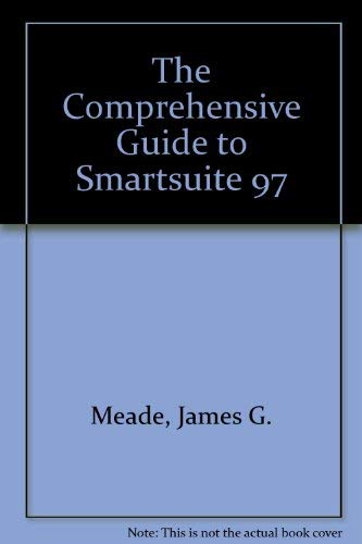 9781566046510: The Comprehensive Guide to Smartsuite 97