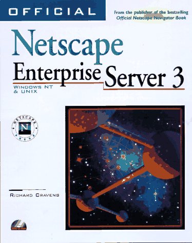 Beispielbild fr Official Netscape Enterprise Server 3 Book: Windows Nt Unix zum Verkauf von Red's Corner LLC