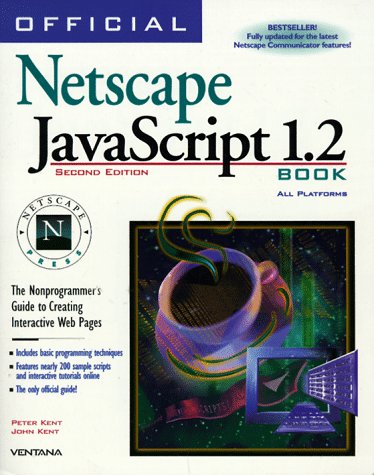 Beispielbild fr Official Netscape JavaScript Book 1.2 zum Verkauf von Better World Books