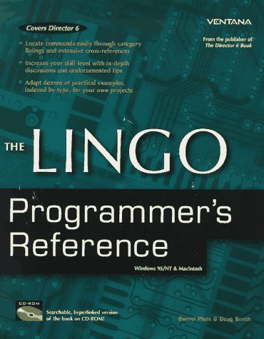 The Lingo Programmer's Reference (9781566046954) by Plant, Darrel; Smith, Doug; Darrel, Plant