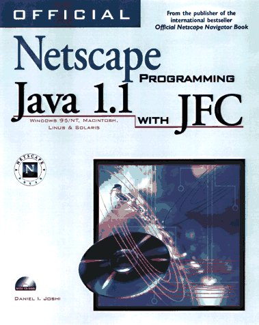 Official Netscape Java 1.1 Programming Book: All Platforms (9781566047661) by Joshi, Daniel I.; Vorobiev, Pavel A.