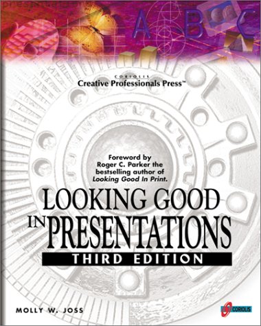 Stock image for Looking Good in Presentations for sale by WorldofBooks