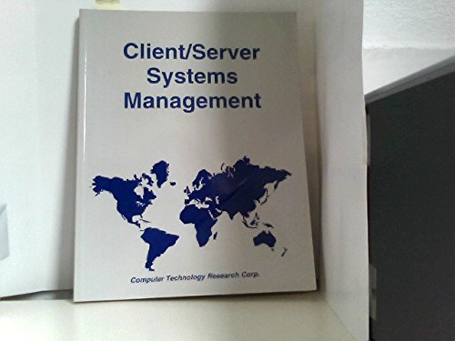9781566070478: Client/Server Systems Management