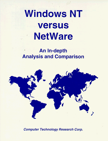 Stock image for Windows Nt Versus Netware: An In-Depth Analysis and Comparison for sale by Revaluation Books