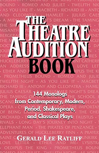 9781566080446: The Theatre Audition Book: Playing Monologs from Contemporary, Modern, Period, Shakespeare & Classical Plays