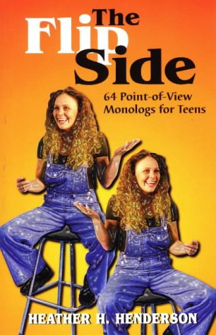 9781566080453: Flip Side: 64 Point of View Monologues for Teens
