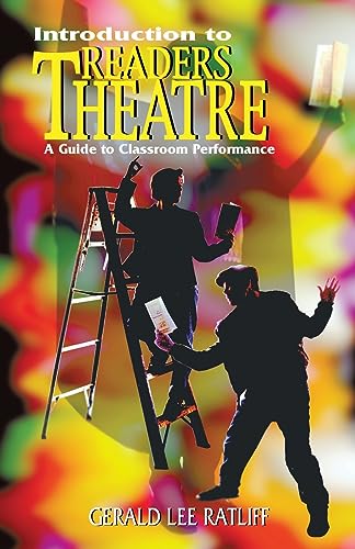 Imagen de archivo de Introduction to Readers Theatre: A Guide to Classroom Performance a la venta por More Than Words