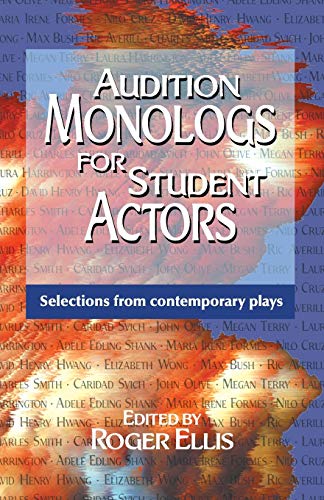 Beispielbild fr Audition Monologs for Student Actors: Selections from Contemporary Plays zum Verkauf von BooksRun