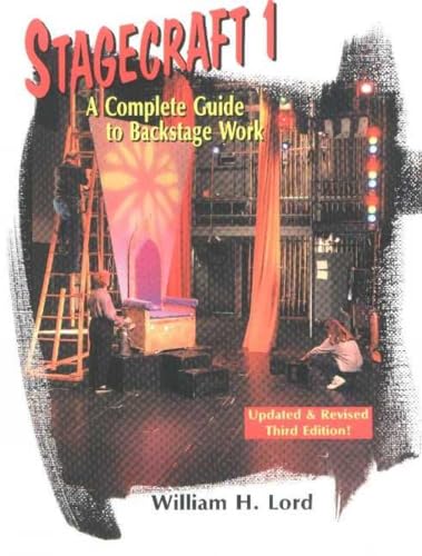 Beispielbild fr Stagecraft 1: A Complete Guide to Backstage Work zum Verkauf von BookHolders