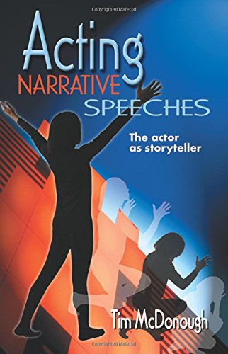 Stock image for Acting Narrative Speeches: The Actor As Storyteller for sale by Front Cover Books