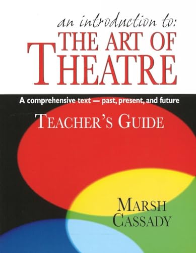 Beispielbild fr Introduction to the Art of Theatre -- Teacher's Guide zum Verkauf von Blackwell's