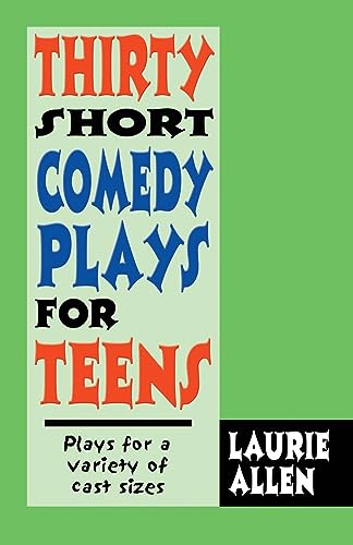 9781566081436: Thirty Short Comedy Plays for Teens