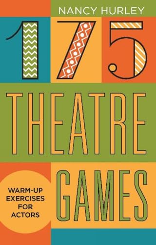 Beispielbild fr 175 Theatre Games: Warm-Up Exercises for Actors zum Verkauf von WeBuyBooks