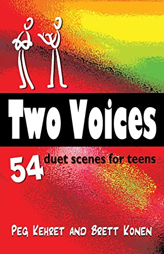 Beispielbild fr Two Voices : 54 Duet Scenes for Teens zum Verkauf von Better World Books