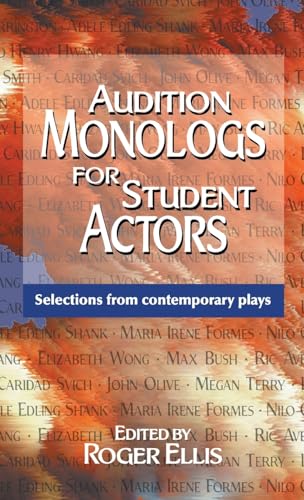 9781566082457: Audition Monologs for Student Actors: Selections from Contemporary Plays