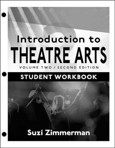 Stock image for Introduction to Theatre Arts: Volume Two for sale by Lakeside Books